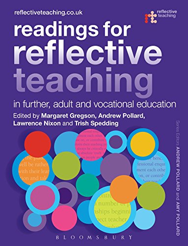 Readings for Reflective Teaching in Further, Adult and Vocational Education von Bloomsbury Academic